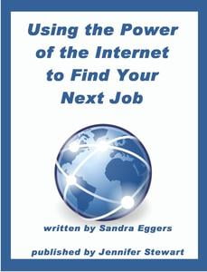 How to Use the Internet to Get Your Next Job